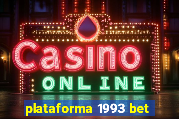 plataforma 1993 bet